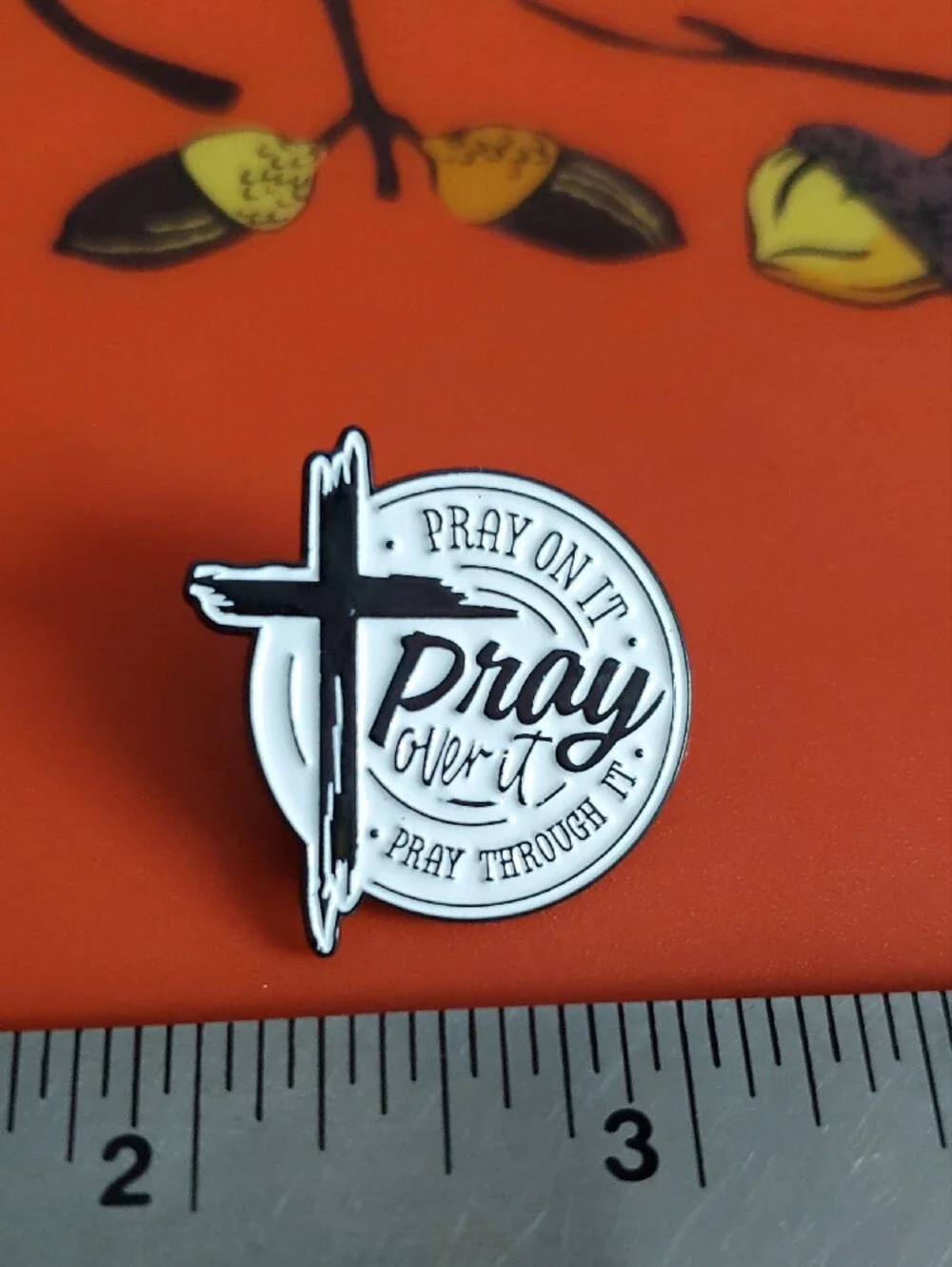 Pray Over It Enamel Pin - Black & White Cross Design